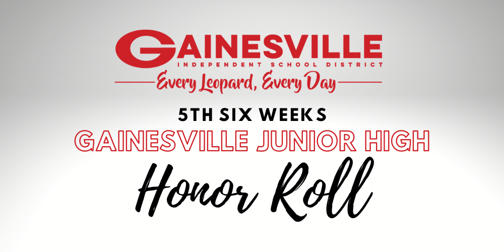  GJH 5th Six Weeks Honor Roll
